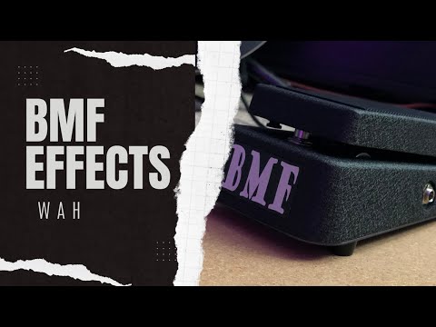 BMF WAH エフェクター　ワウペダル BMF WAH エフェクター ワウペダル BMF Modular Wah – BMF Effects